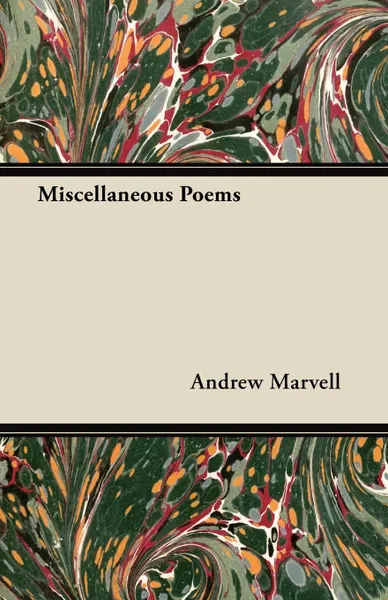 Обложка книги Miscellaneous Poems, Andrew Marvell