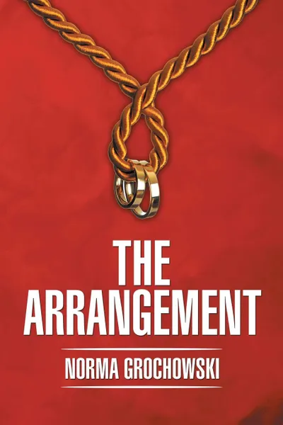 Обложка книги The Arrangement, Norma Grochowski