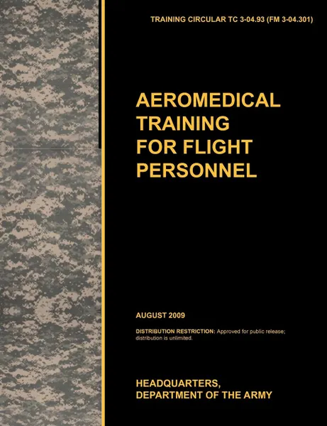 Обложка книги Aeromedical Training for Flight Personnel, U. S. Army Training and Doctrine Command, Army School of Aviation Medicine, U. S. Department of the A