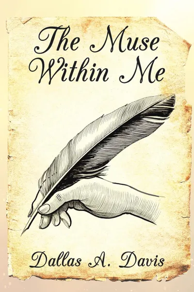 Обложка книги The Muse Within Me, Dallas A. Davis