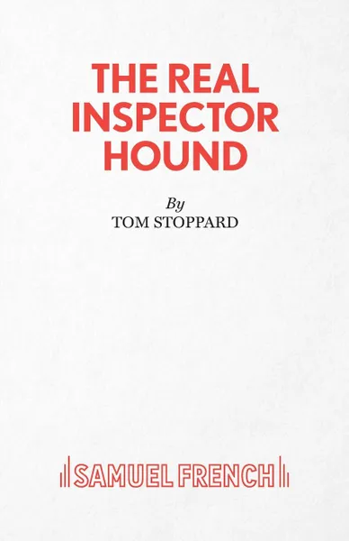 Обложка книги The Real Inspector Hound, Tom Stoppard