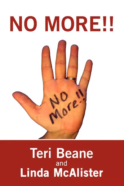 Обложка книги No More!, Teri Beane, Linda McAlister