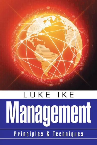 Обложка книги Management. Principles & Techniques, Ike Luke