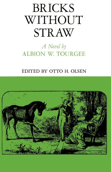 Обложка книги Bricks Without Straw, Albion W. Tourgee