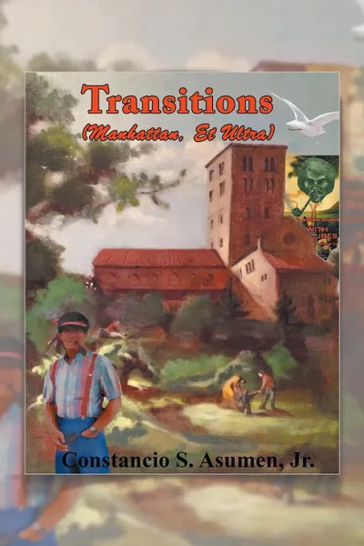 Обложка книги Transitions. (Manhattan, Et Ultra), Jr. Constancio S. Asumen