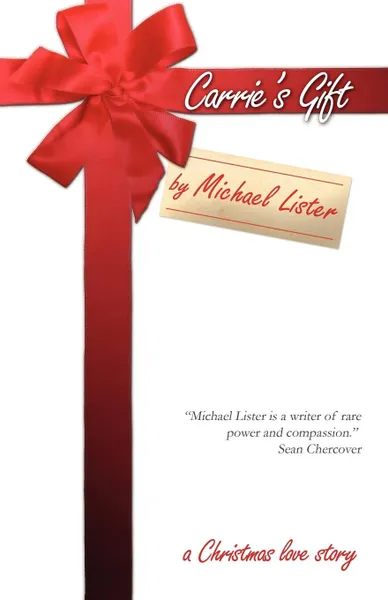 Обложка книги Carrie's Gift, Michael Lister