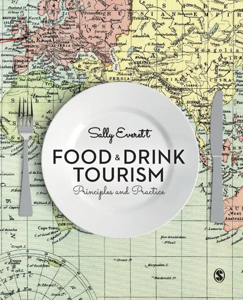 Обложка книги Food and Drink Tourism, Sally Everett