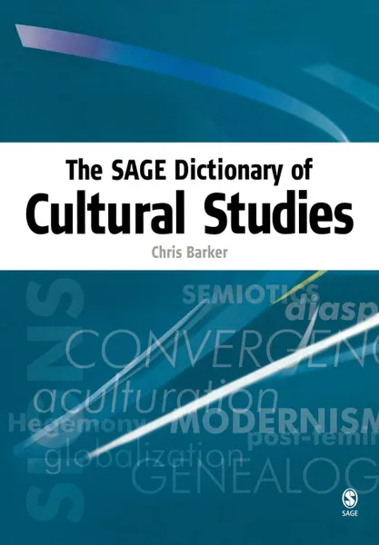 Обложка книги The Sage Dictionary of Cultural Studies, Chris Barker