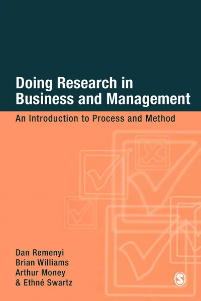 Обложка книги Doing Research in Business & Management. An Introduction to Process Ana Method, Dan Remenyi, Brian Williams, Arthur Money