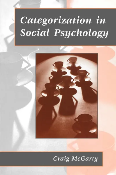 Обложка книги Categorization in Social Psychology, Craig McGarty