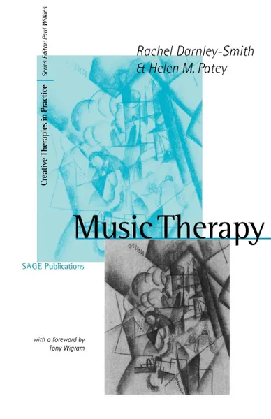 Обложка книги Music Therapy, Rachel Darnley-Smith, Helen M. Patey