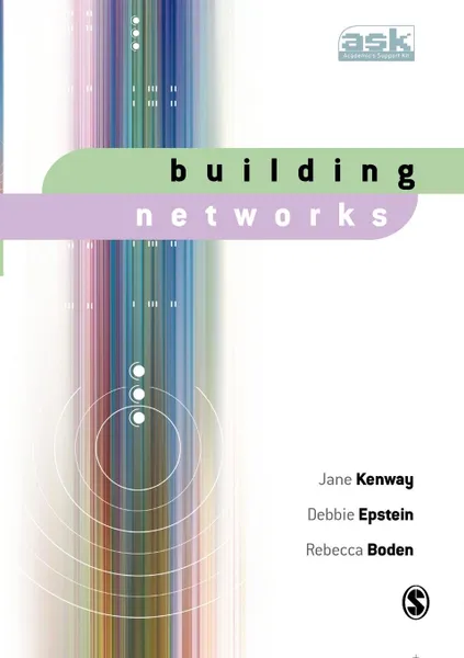 Обложка книги Building Networks, Jane Kenway, Debbie Epstein, Rebecca Boden