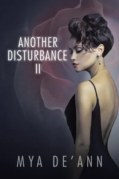 Обложка книги Another Disturbance II, Mya De'Ann