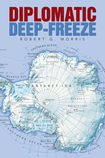 Обложка книги Diplomatic Deep-Freeze, Robert G. Morris