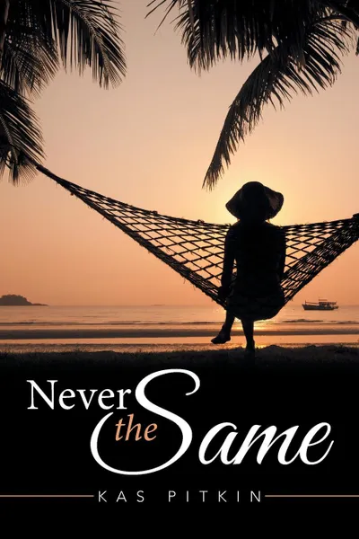 Обложка книги Never the Same, Kas Pitkin