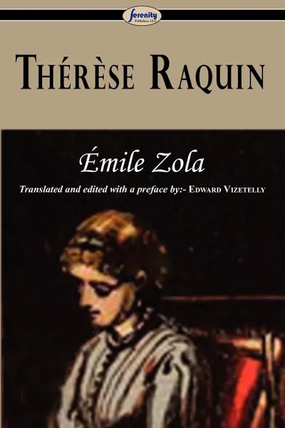 Обложка книги Thrse Raquin, Emile Zola