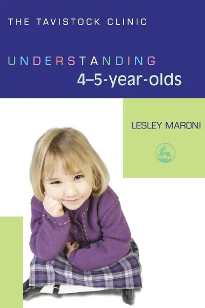 Обложка книги Understanding 4-5-Year-Olds, Lesley Maroni