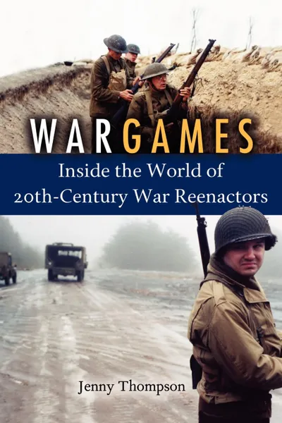 Обложка книги War Games, Thompson