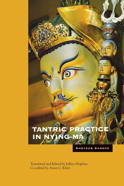 Обложка книги Tantric Practice in Nying-ma, Khetsun Sangpo, Jeffrey Hopkins