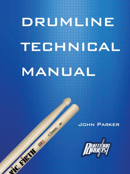 Обложка книги Drumline Technical Manual, John Parker