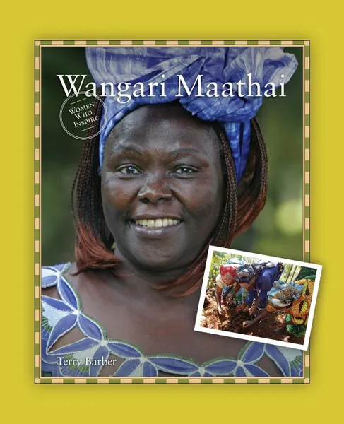 Обложка книги Wangari Maathai, Terry Barber