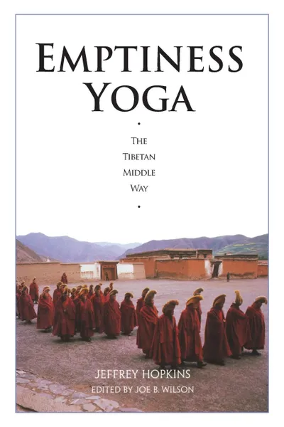 Обложка книги Emptiness Yoga. The Tibetan Middle Way, Jeffrey Hopkins