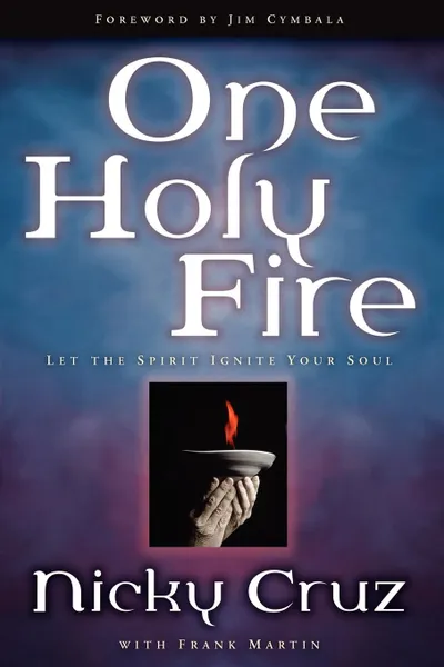 Обложка книги One Holy Fire, Cruz