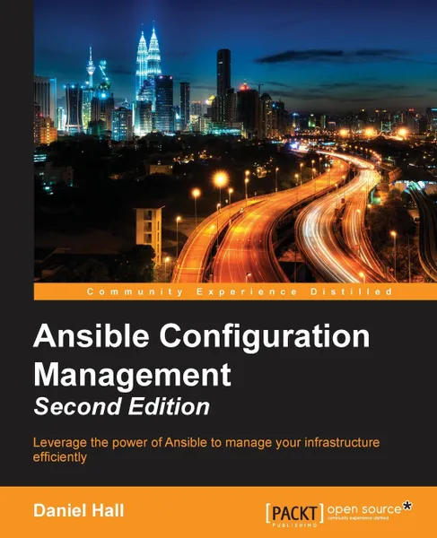 Обложка книги Ansible Configuration Management - Second Edition, Daniel Hall