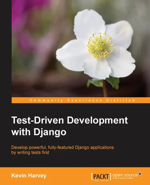 Обложка книги Django Test-Driven Development, Kevin Harvey