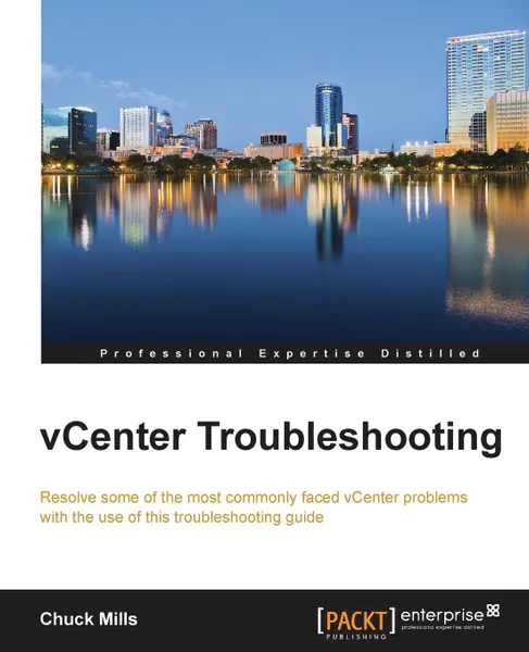 Обложка книги vCenter Troubleshooting, Chuck Mills