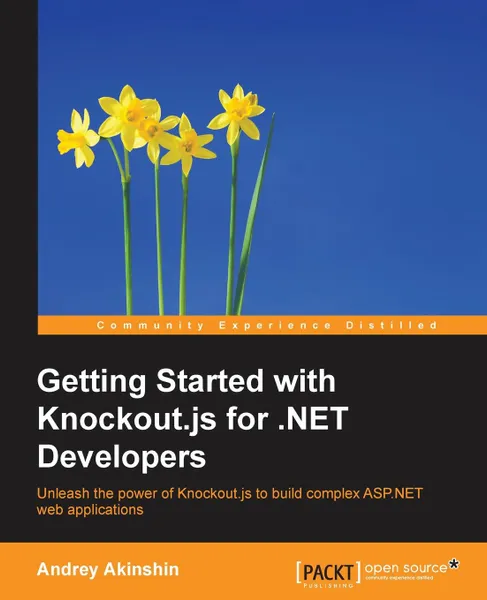 Обложка книги Getting Started with Knockout.js for .NET Developers, Andrey Akinshin