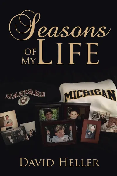 Обложка книги Seasons of My Life, DAVID HELLER