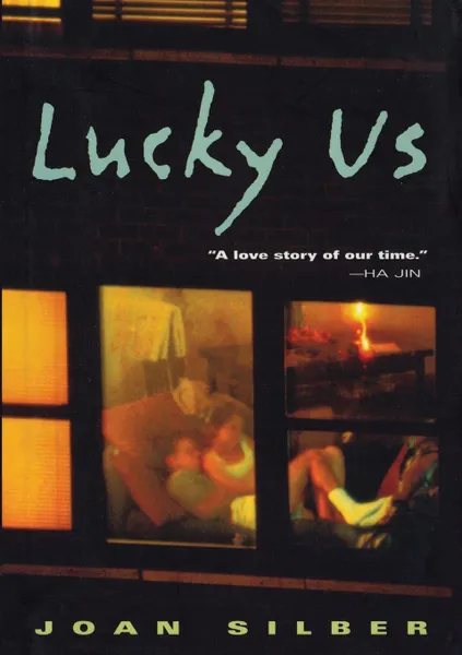 Обложка книги Lucky Us, Joan Silber