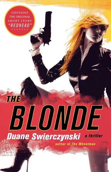 Обложка книги The Blonde, Duane Swierczynski