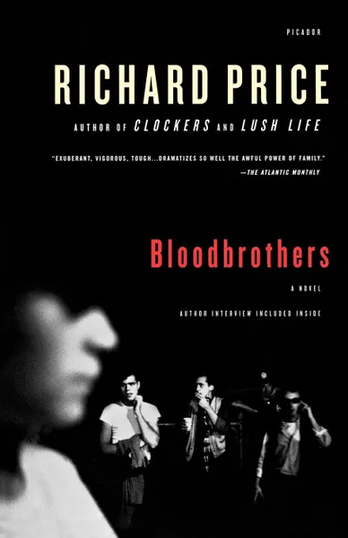 Обложка книги Bloodbrothers, Richard Price