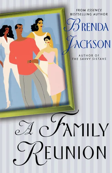 Обложка книги A Family Reunion, Brenda Jackson