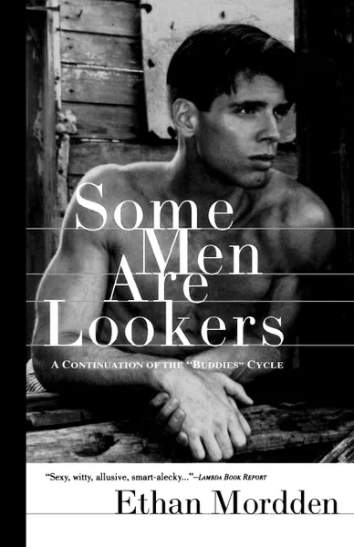 Обложка книги Some Men Are Lookers. A Continuation of the 