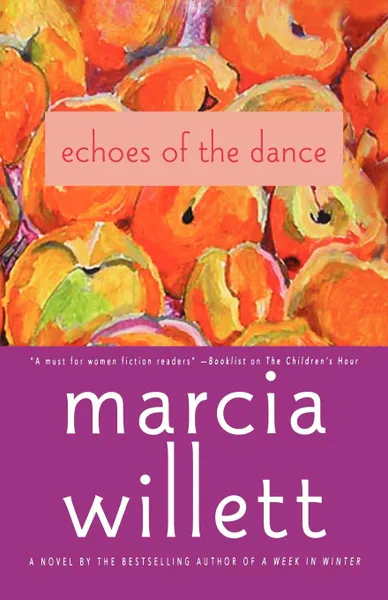 Обложка книги Echoes of the Dance, Marcia Willett