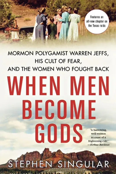 Обложка книги When Men Become Gods, Stephen Singular