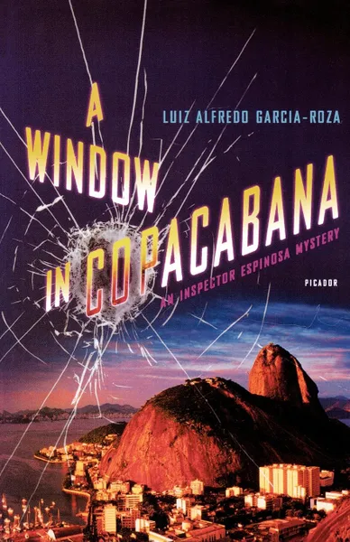 Обложка книги A Window in Copacabana, Luiz Alfredo Garcia-Roza, Benjamin Moser