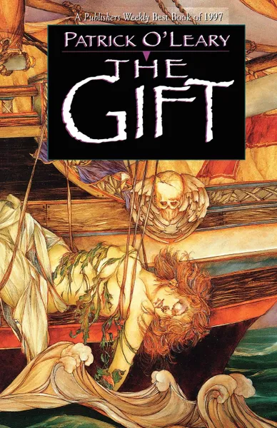 Обложка книги The Gift, Patrick O'Leary