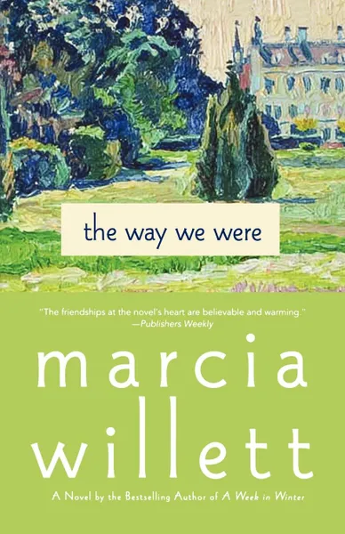 Обложка книги The Way We Were, Marcia Willett