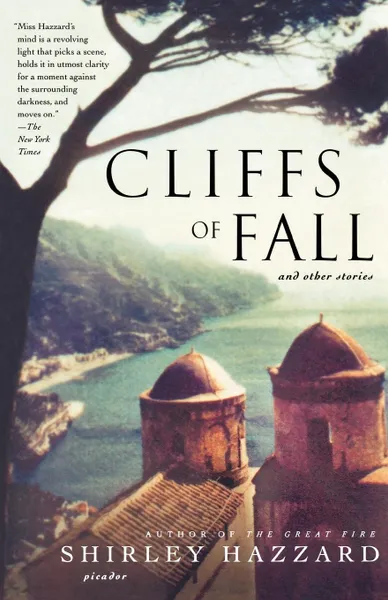 Обложка книги Cliffs of Fall, Shirley Hazzard