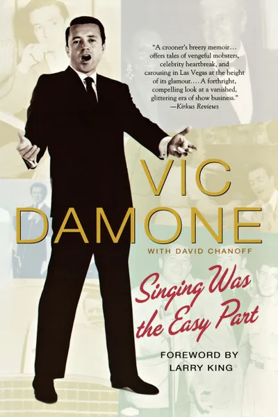 Обложка книги Singing Was the Easy Part, Vic Damone