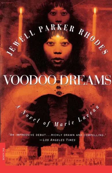 Обложка книги Voodoo Dreams. A Novel of Marie Laveau, Jewell Parker Rhodes