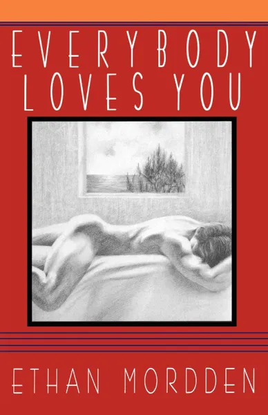 Обложка книги Everybody Loves You, Ethan Mordden