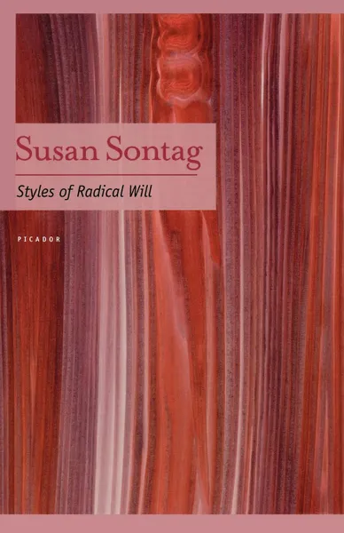 Обложка книги Styles of Radical Will, Sontag Susan