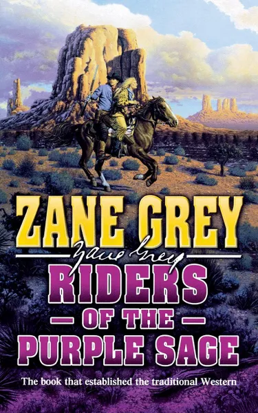 Обложка книги RIDERS OF THE PURPLE SAGE, ZANE GREY