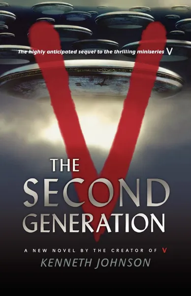 Обложка книги V. The Second Generation, Kenneth Johnson