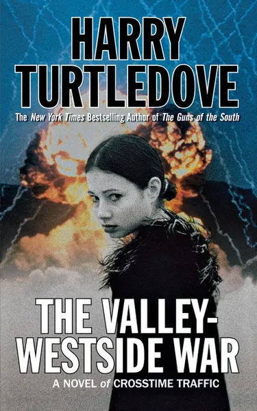 Обложка книги The Valley-Westside War, Harry Turtledove